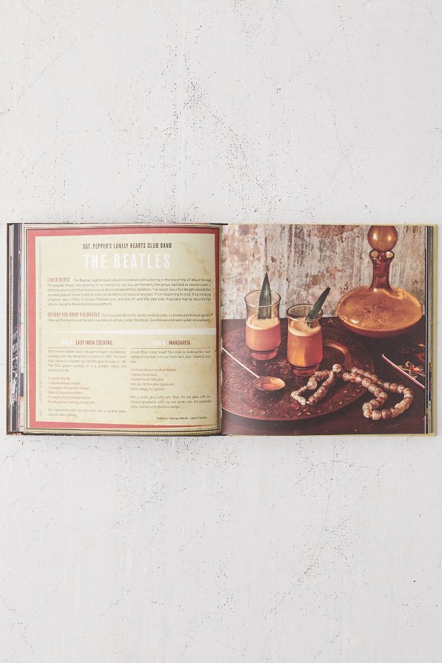 Booze & Vinyl: A Spirited Guide to Great Music and Mixed Drinks By André Darlington & Tenaya Darlington #3