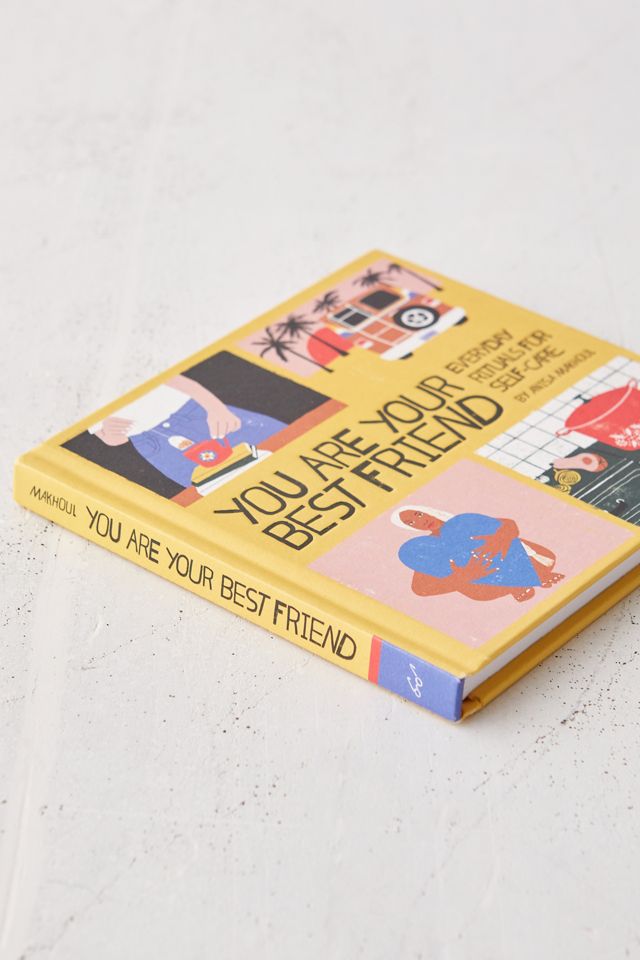 You Are Your Best Friend By Anisa Makhoul #4
