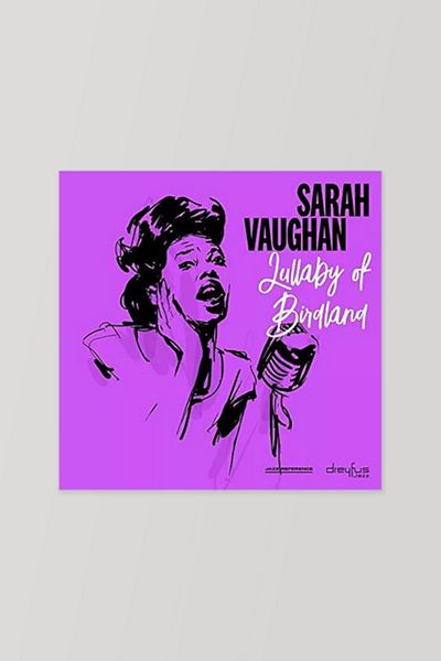 Sarah Vaughan - Lullaby Of Birdland