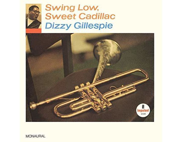 Dizzy Gillespie - Swing Low Sweet Cadillac LP #1