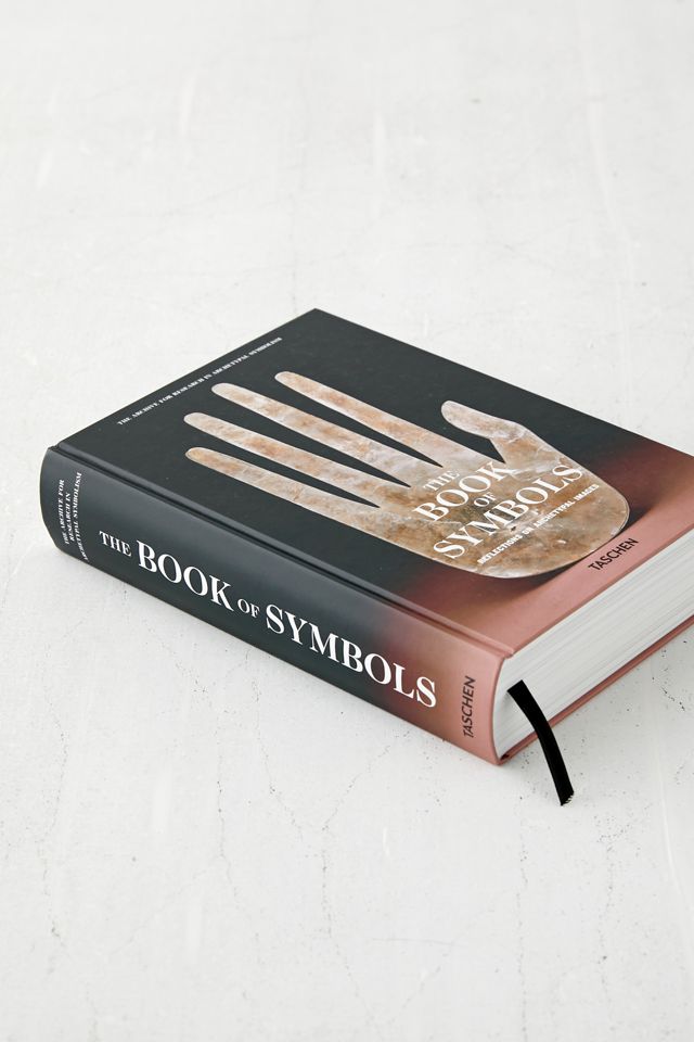 The Book of Symbols. Reflections on Archetypal Images By Archive for Research in Archetypal Symbolism #4