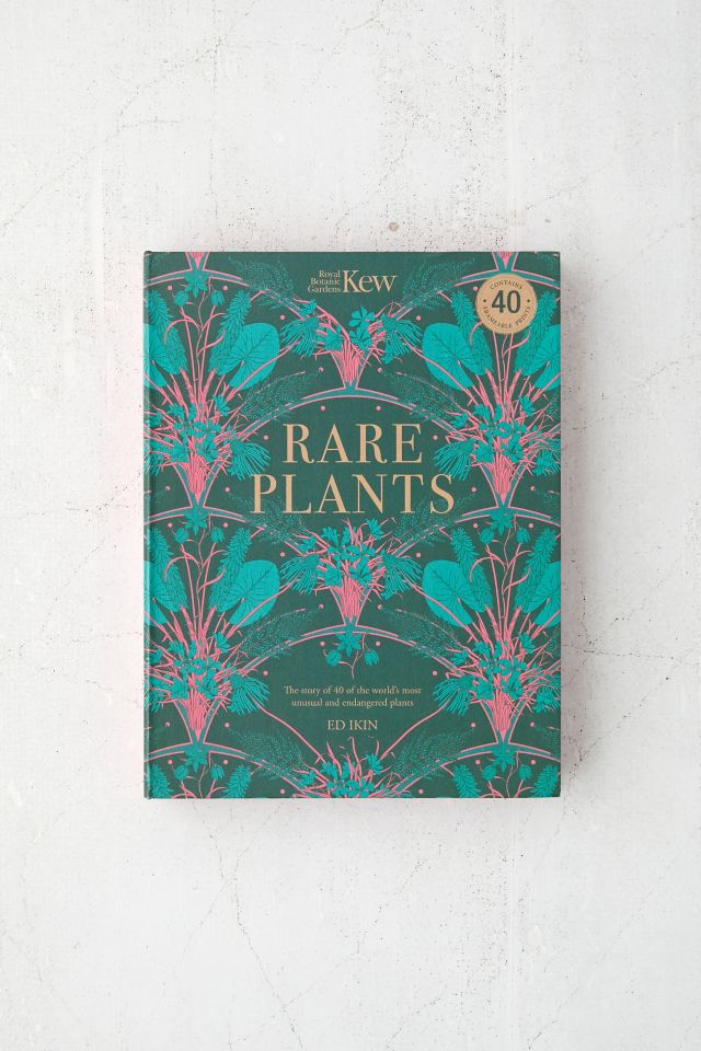 Kew: Rare Plants By Ed Ikin #1