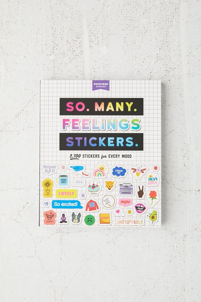 Tellement. Beaucoup. Autocollants de Sentiments.: 2 700 Autocollants pour Chaque Humeur Par Pipsticks®+Workman® #1
