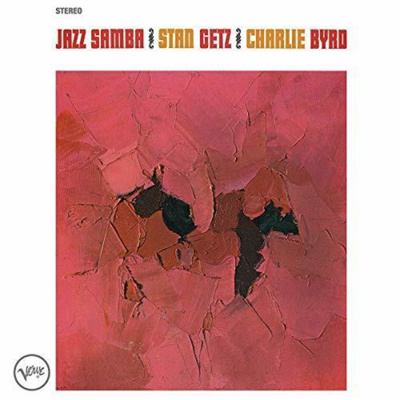 Stan Getz & Charlie Byrd  - Jazz Samba LP