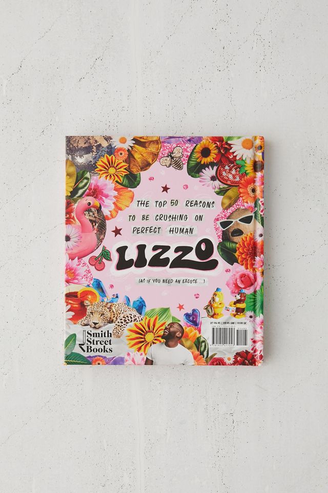 Let It Lizzo!: 50 Reasons Why Lizzo Is Perfection by Billie Oliver #5