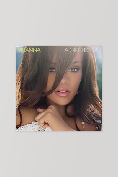 Rihanna - Girl Like Me LP