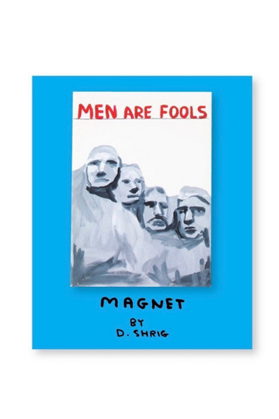 Men are Fools Magnet