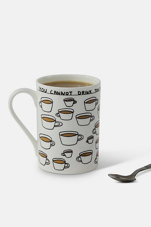 Third Drawer Down You Cannot Drink Too Much Tea Mug X David Shrigley