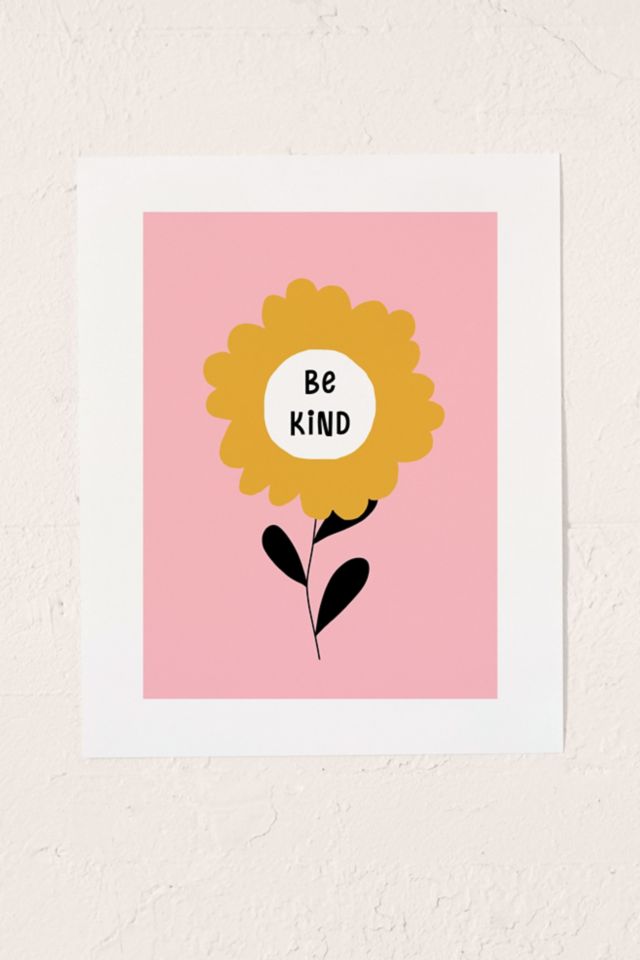 Gale Switzer Be Kind Bloom Art Print 