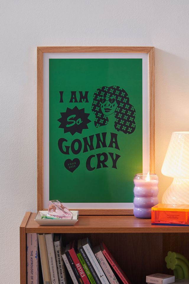 Cowgirl UFO I Am So Gonna Cry Green Scream Art Print