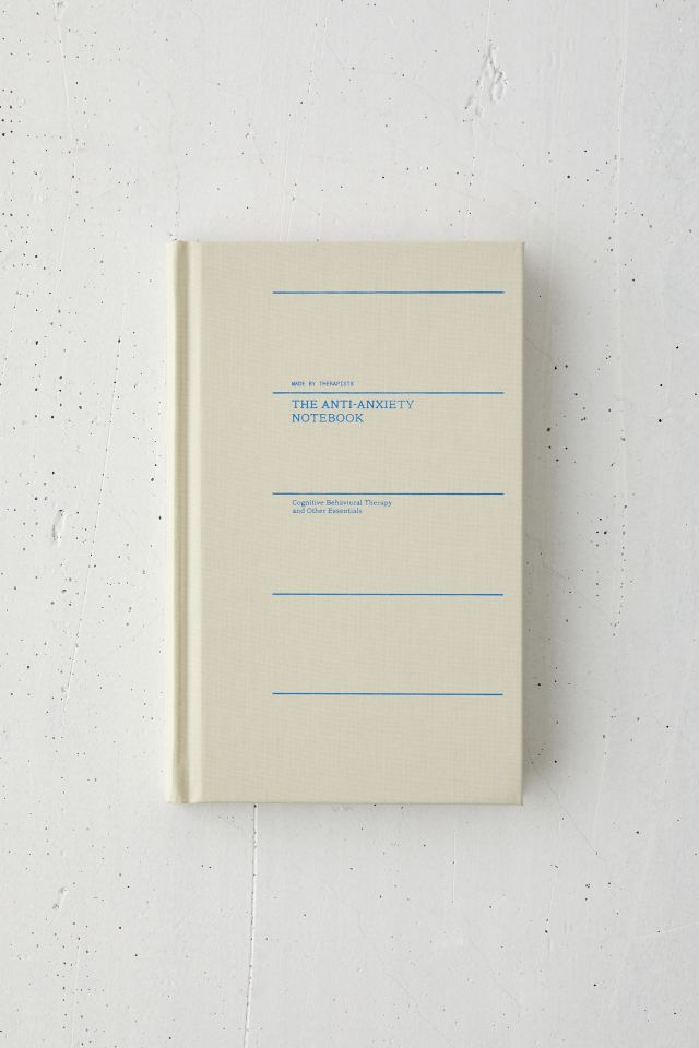 The Anti-Anxiety Notebook by Hod Therapy Notebooks