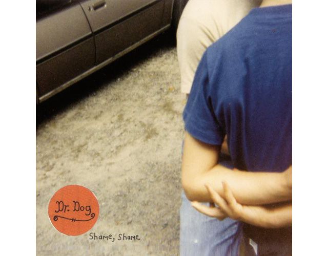 Dr. Dog - Shame Shame LP #1