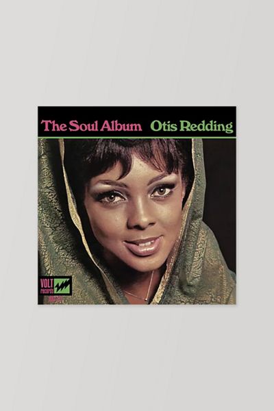 Otis Redding - The Soul Album LP