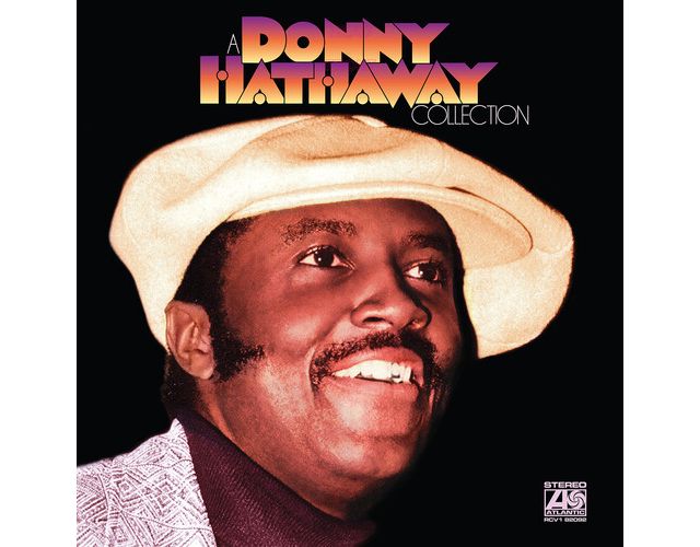 Donny Hathaway - A Donny Hathaway Collection LP #1