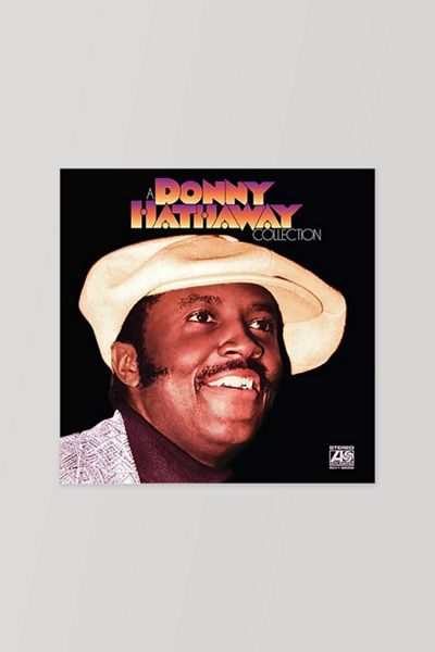 Donny Hathaway - A Donny Hathaway Collection