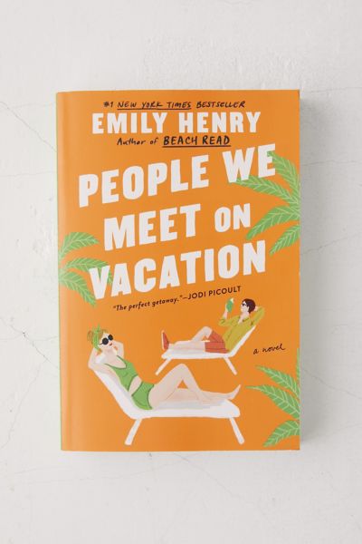 People We Meet On Vacation By Emily Henry | Urban Outfitters