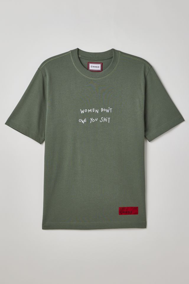 women dont owe you shirt