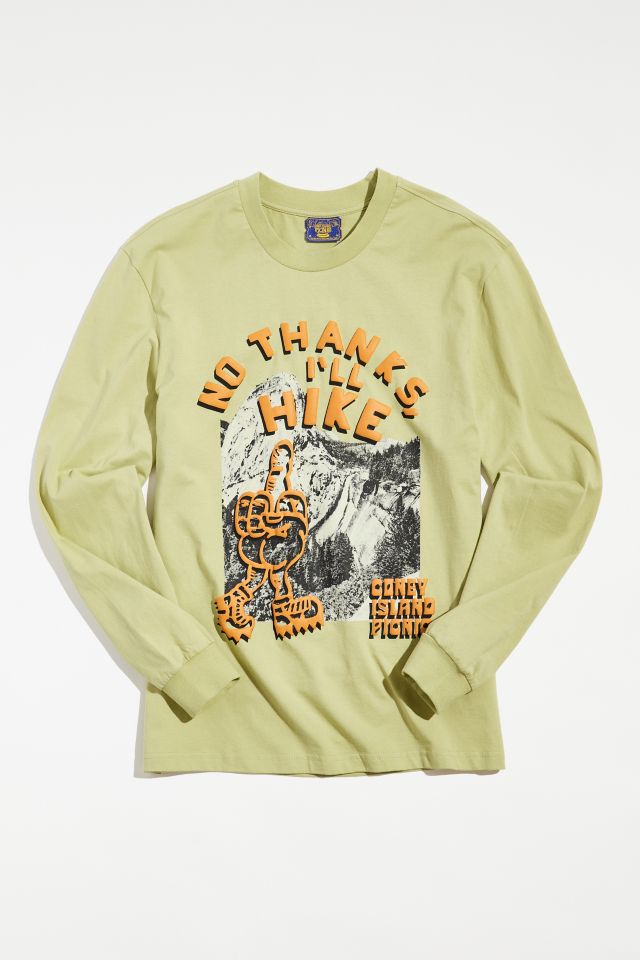 Coney Island Picnic No Thanks I’ll Hike Long Sleeve Tee