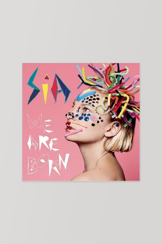 Sia - We Are Born LP | Urban Outfitters