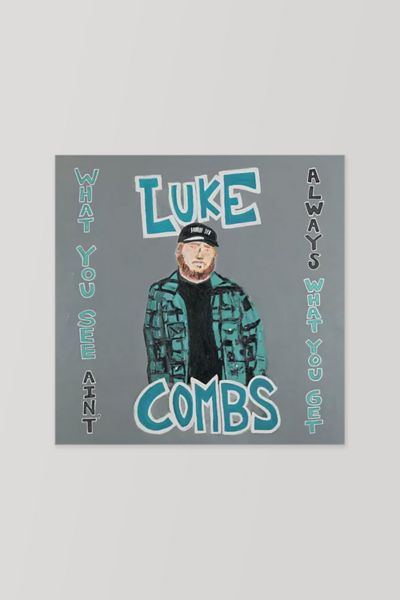 Luke Combs - What You See Ain't Always What You Get LP
