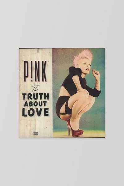 P!NK - The Truth About Love