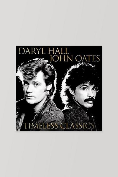 Daryl Hall & John Oates - Timeless Classics