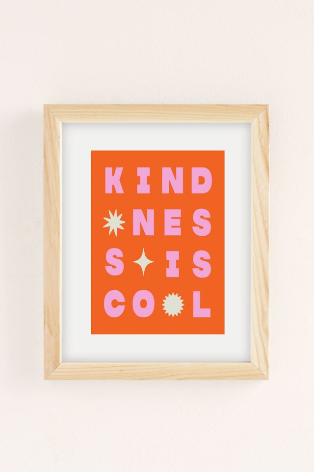 Nicole Goldfarb Kindness Is Cool Art Print | Urban Outfitters