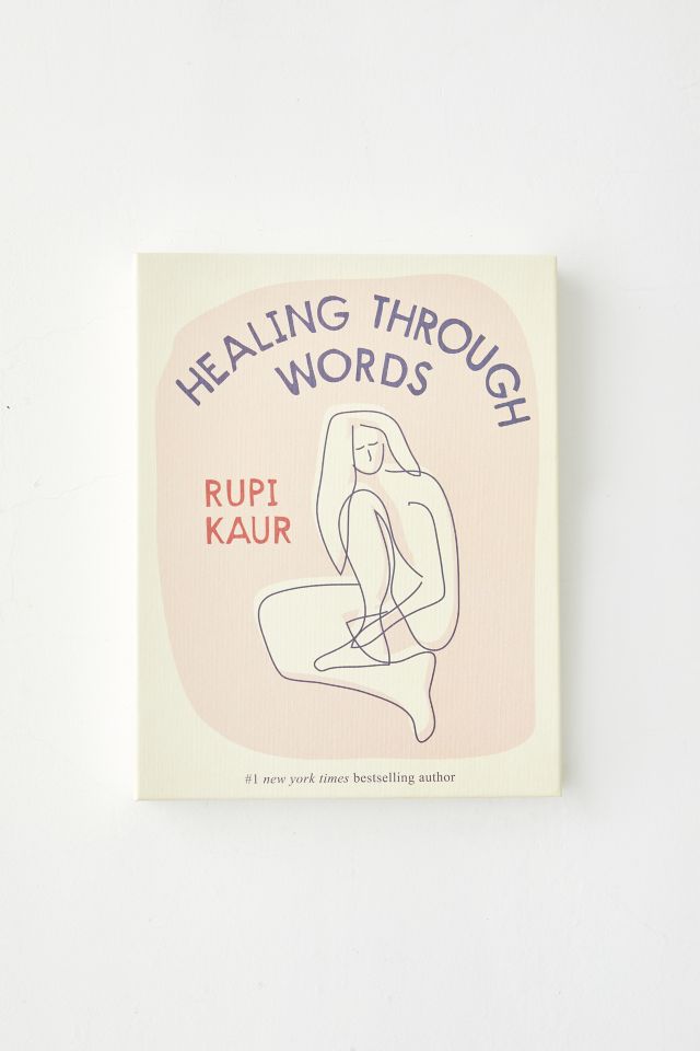 Healing Through Words By Rupi Kaur #1