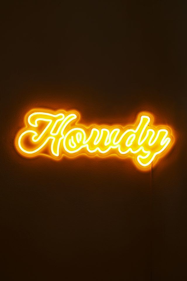 Howdy Neon Sign #3