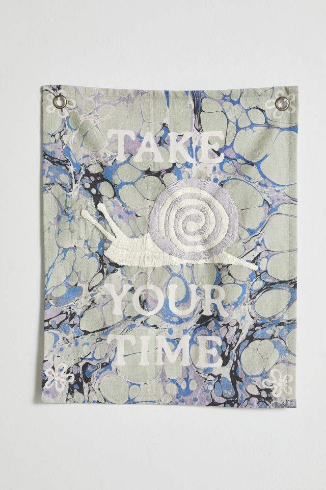 Prenez Votre Temps Tapisserie #1