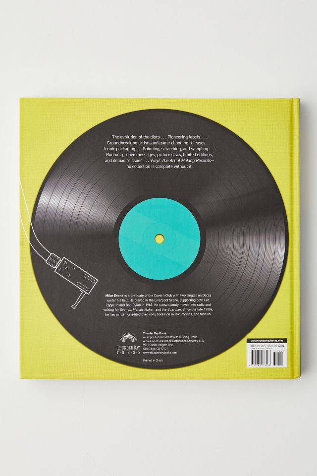 Vinyl: The Art Of Making Records By Mike Evans