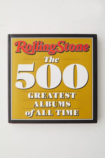 Rolling Stone: The 500 Greatest Albums Of All Time By Rolling Stone ...