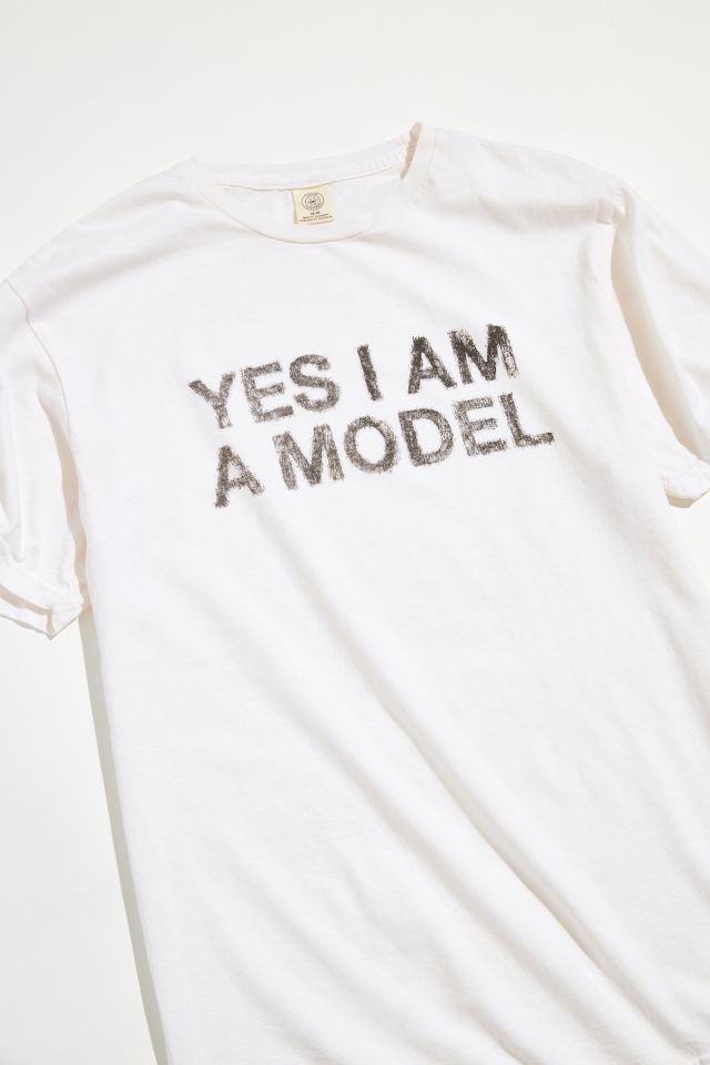 I Am A Model Tee #2