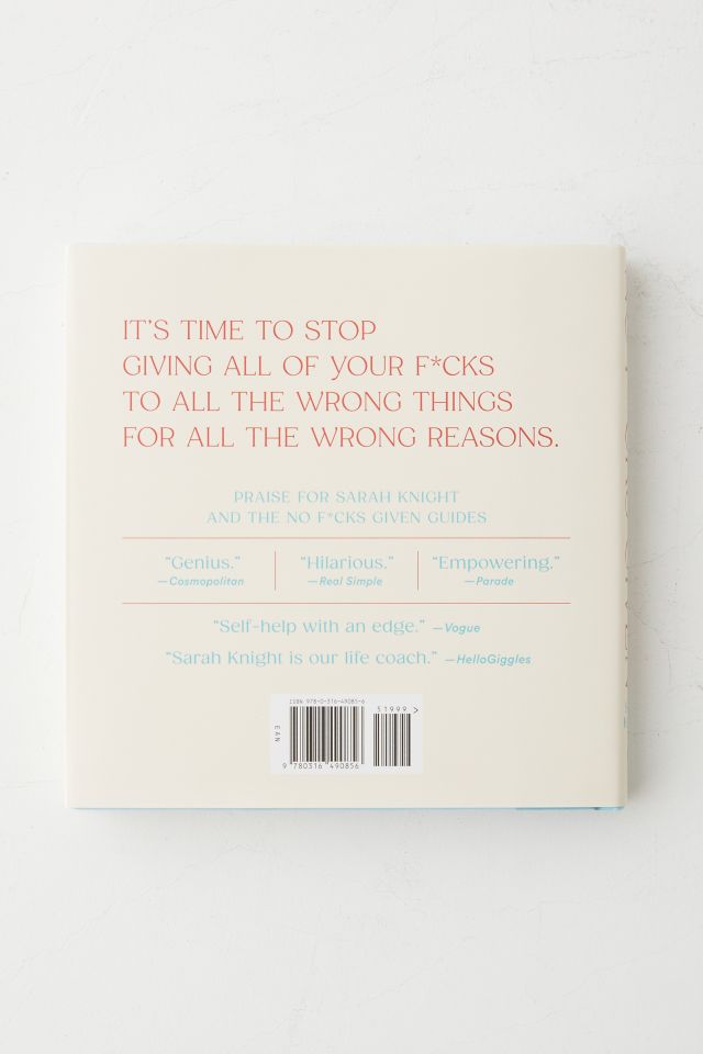 No F**** Given: Naughty Words To Live By By Sarah Knight #5