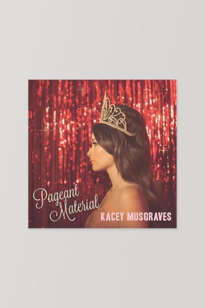 Kacey Musgraves - Pageant Material LP