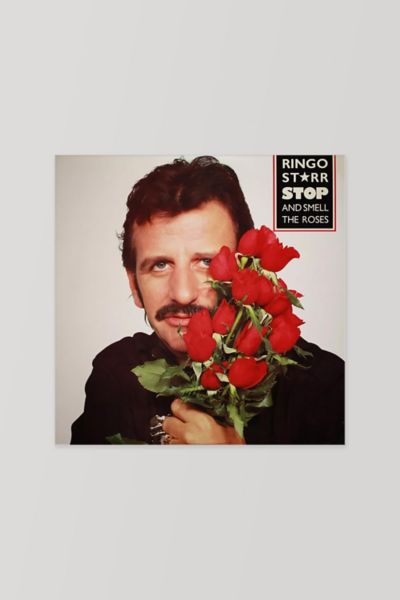 Ringo Starr - Stop & Smell The Roses LP