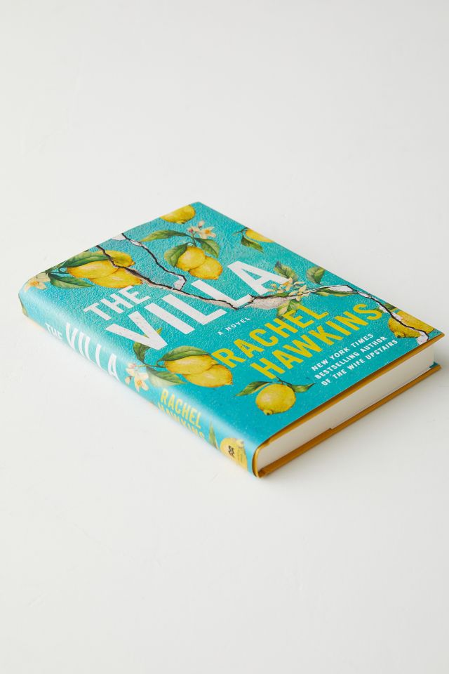The Villa: A Novel By Rachel Hawkins #1