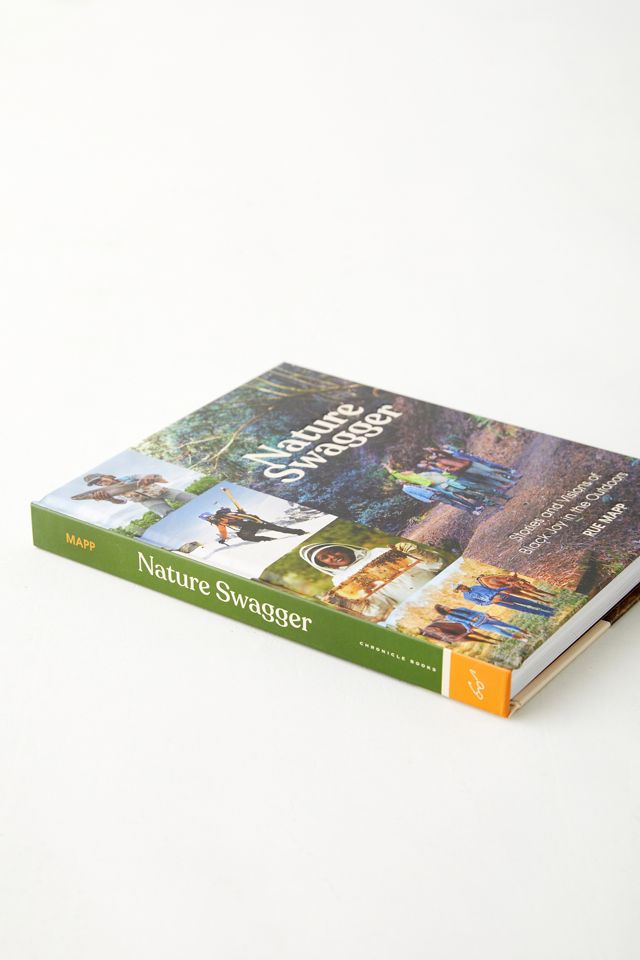 Nature Swagger: Stories And Visions Of Black Joy In The Outdoors By Rue Mapp #4