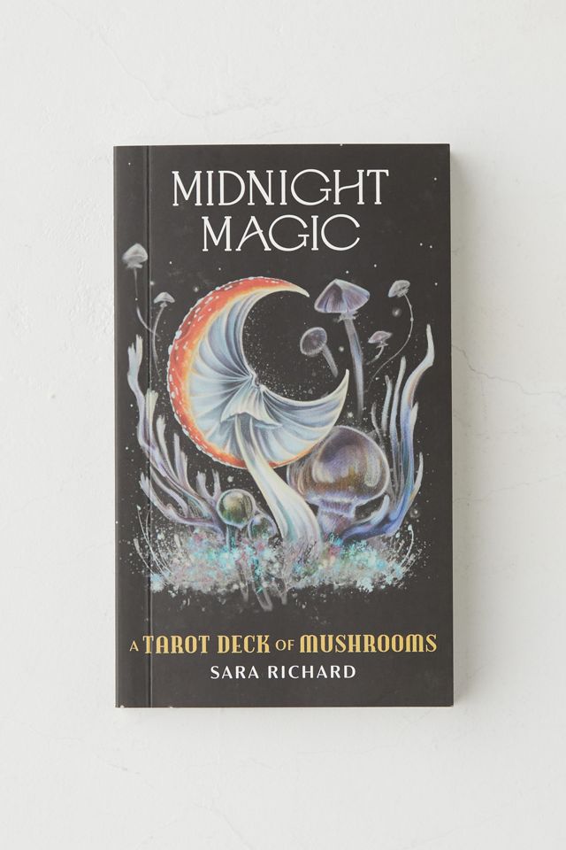 Midnight Magic: A Tarot Deck Of Mushrooms By Sara Richard #3
