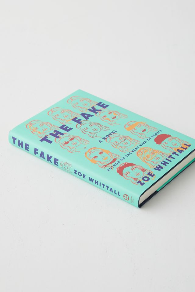 The Fake: A Novel By Zoe Whittall #1