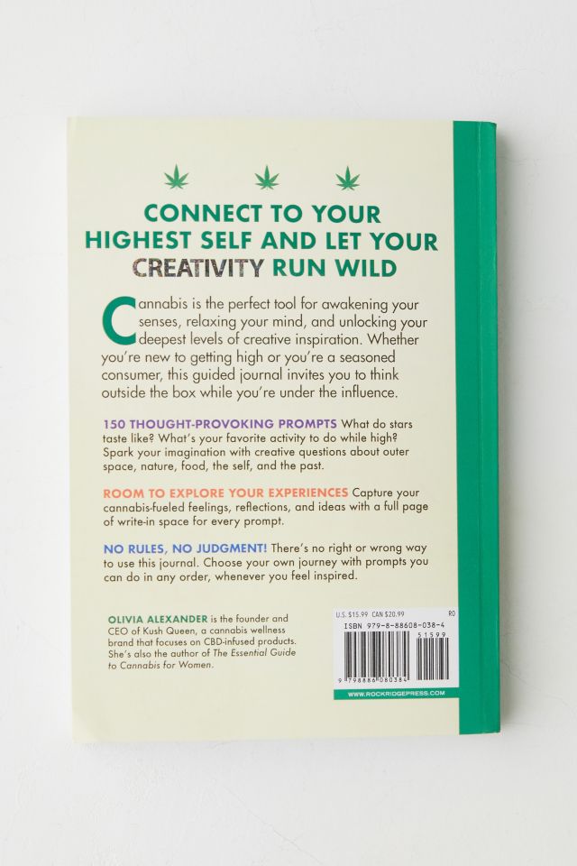 Creative Stoner Journal: 150 Mind-Expanding Prompts To Unleash Your Imagination While High By Olivia Alexander #3