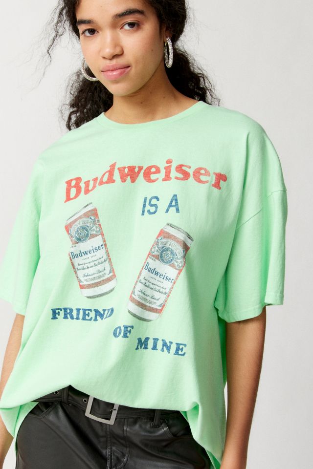 Budweiser's a friend of mine