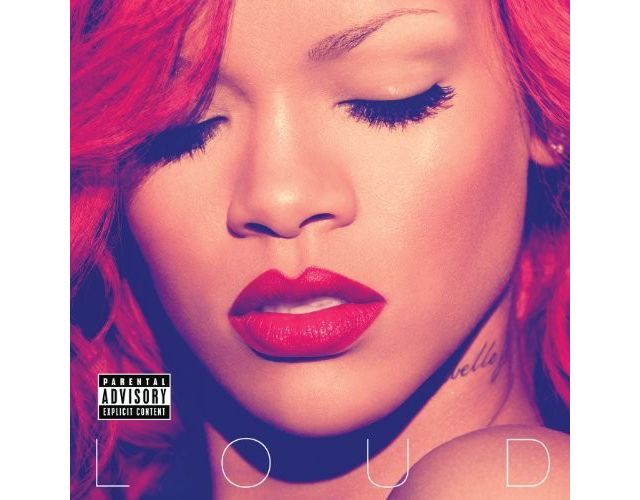 Rihanna - Loud LP #1