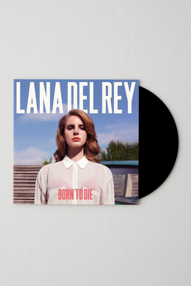 Born to die