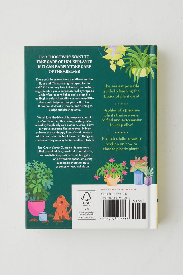 The Green Dumb Guide To Houseplants: 45 Unfussy Plants That Are Easy To Grow And Hard To Kill par Holly Theisen-Jones #5