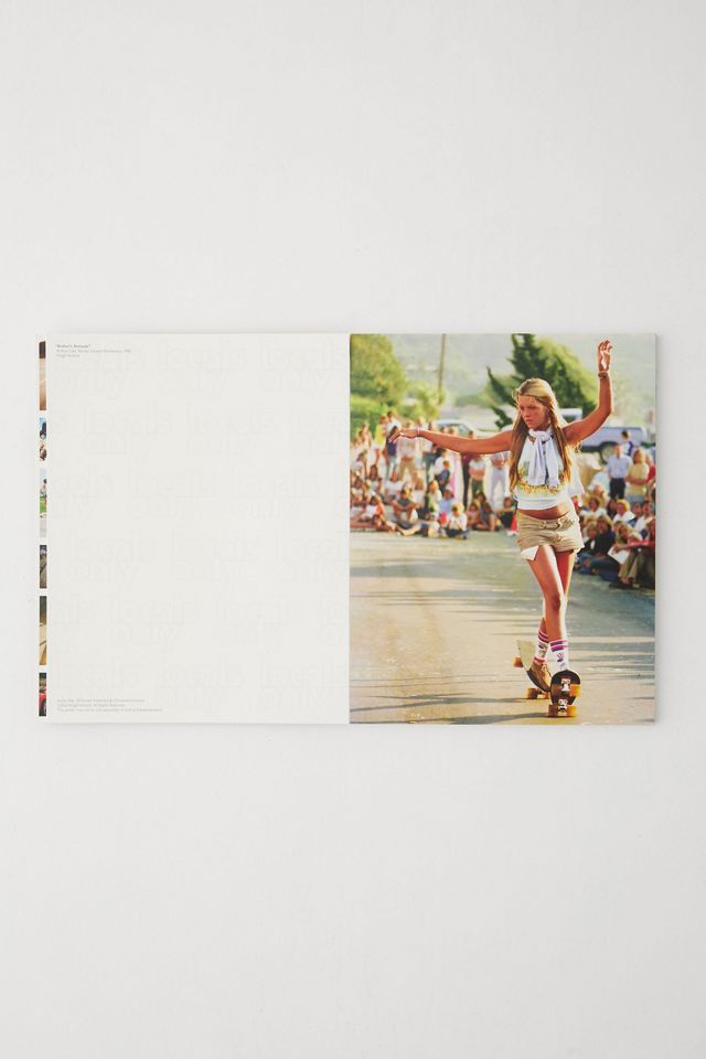 Locals Only: 30 Posters: California Skateboarding 1975–1978 By