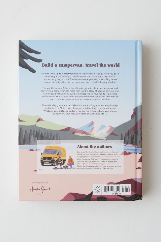 The Van Conversion Bible: The Ultimate Guide To Converting A Campervan By Charlie Low & Dale Comley #5