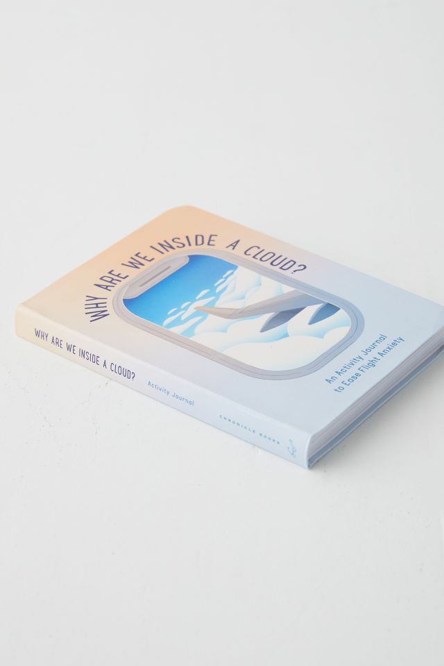 Pourquoi Sommes-Nous À L'intérieur D'un Nuage?: Un Journal D'activités Pour Soulager L'anxiété De Vol Par Ariela Rudy Zaltzman & Cecilia Santini #4