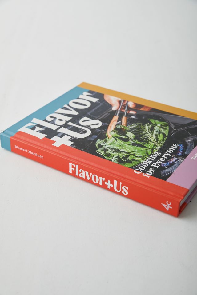 Flavor+Us: Cooking For Everyone By Rahanna Bisseret Martinez #4
