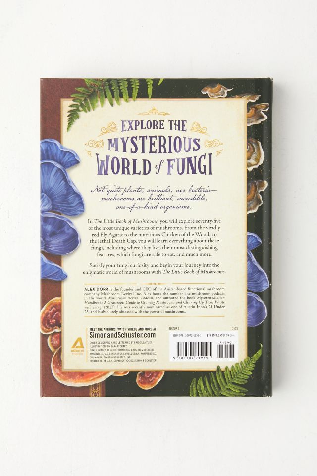 The Little Book Of Mushrooms: An Illustrated Guide To The Extraordinary Power Of Mushrooms, d'Alex Dorr #5